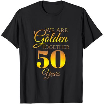 Discover We Are Together - 50 Years - 50th Anniversary Wedding Gift T-Shirt