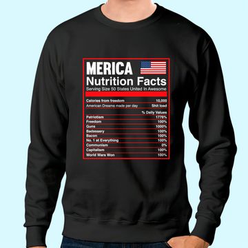 Discover Patriotic Merica Nutrition Facts Sweatshirt