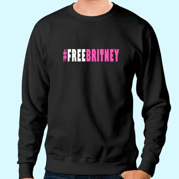 Discover Free Britney Movement Sweatshirt