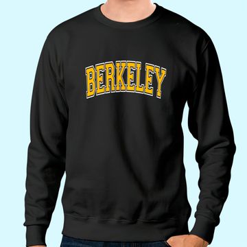 Discover Berkeley California CA Varsity Style Amber Sweatshirt