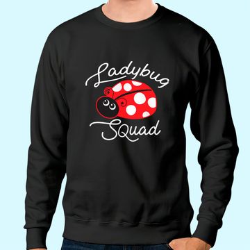 Discover Ladybug Squad Sweatshirt