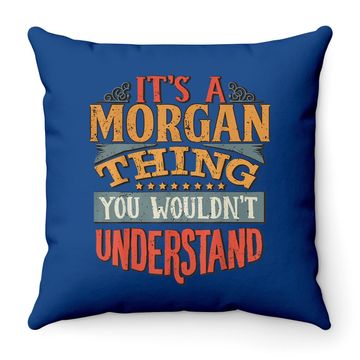 Discover Morgan Name Throw Pillow