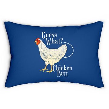 Discover Guess What Chicken Butt Lumbar Pillow