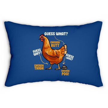 Discover Guess What Chicken Butt Lumbar Pillow