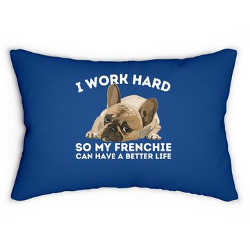 Discover Frenchie Better Life Bulldog Dog Lumbar Pillow
