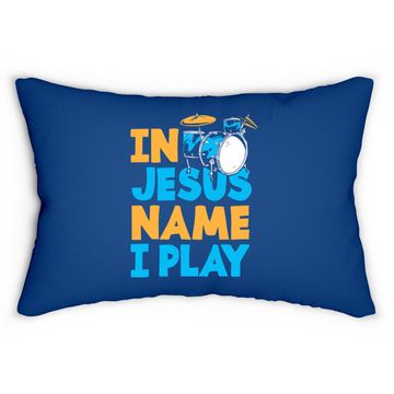 Discover Jesus Name I Play Christian God Drumming Drummer Lumbar Pillow