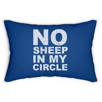 Discover No Sheep In My Circle Funny Sarcastic Sheeple Wake Up Lumbar Pillow