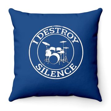 Discover Drummer I Destroy Silence Drums Throw Pillow