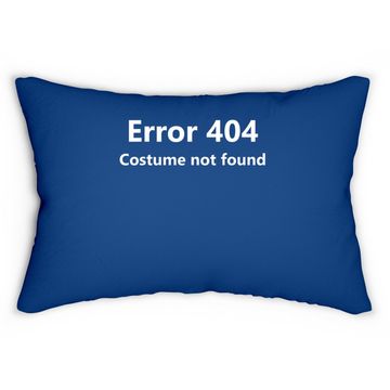 Discover Error 404 Costume Not Found Lazy Halloween Lumbar Pillow