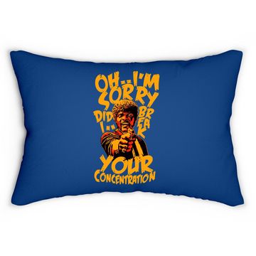 Discover Oh I'm Sorry Did I Break Your Concentration Lumbar Pillow