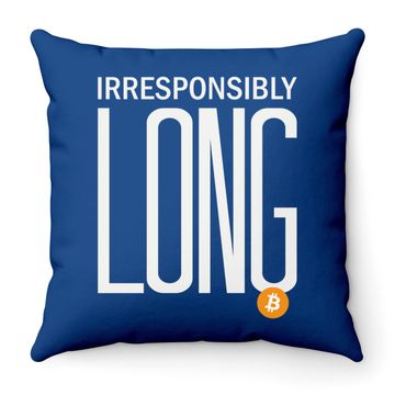 Discover Irresponsibly Long Bitcoin | Btc Crypto And Bitcoin Throw Pillow