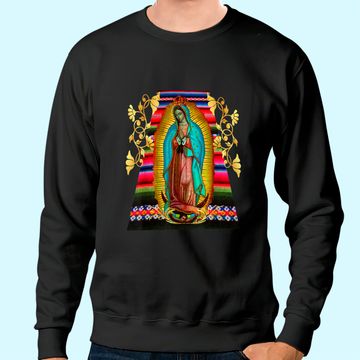 Discover Our Lady of Guadalupe Virgin Mary Mexico Zarape Sweatshirt