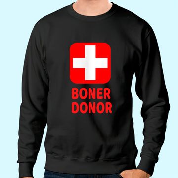 Discover Boner Donor Funny Halloween Sweatshirt