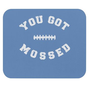 Discover You Got Mossed Mouse Pads