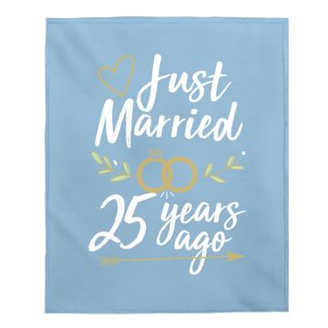Discover Just Married 25 Years Ago 25th Wedding Anniversary Baby Blanket