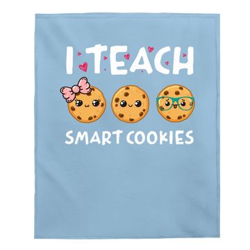 Discover Teacher I Teach Smart Cookies Back To School Baby Blanket