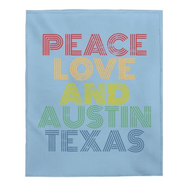 Discover Peace Love Austin Texas Baby Blanket