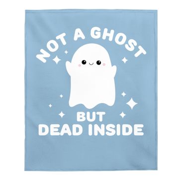 Discover I'm Not A Ghost I'm Dead Inside Halloween Baby Blanket