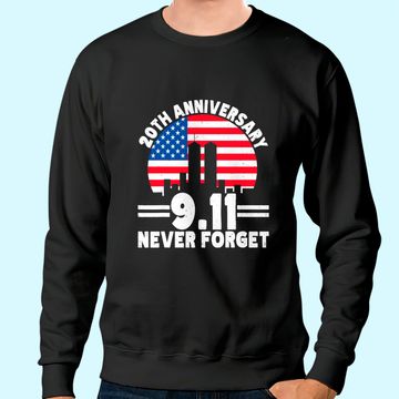 Discover Never Forget 9 11 20th Anniversary Retro Patriot Day 2021 Sweatshirt