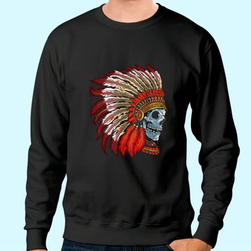 Discover Native American Indian Tee Awesome Skull Indigenous American Sweatshirt