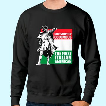 Discover Save Columbus Day Sweatshirt