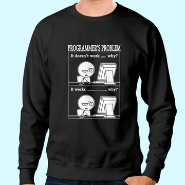 Discover Programmers Problem Fun Developer Sweatshirt