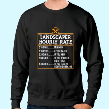 Discover Landscaping Hourly Rate For Landscaper Mower Sweatshirt