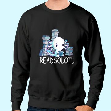 Discover Readsolotl Axolotl Reading Fish Books Lizard Sweatshirt