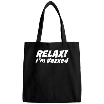 Discover RELAX I'M VAXXED Tote Bag