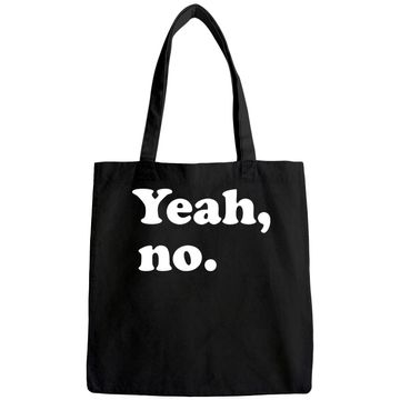 Discover Yeah, No Tote Bag, Sarcastic And Trendy Tee