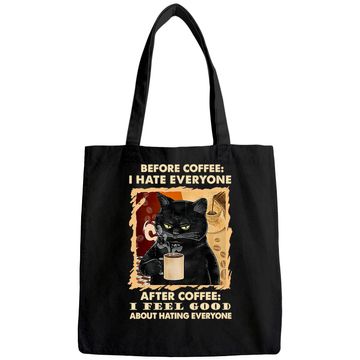 Discover Before Coffee I Hate Everyone After Coffee Black Cat Drink Tote Bag