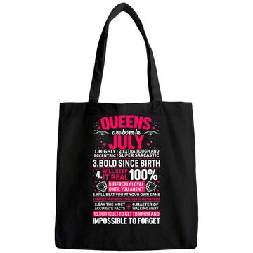 Discover Queens Are Born in July Tote Bag