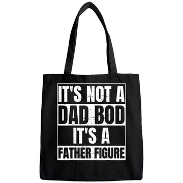 Discover Men's Tote Bag It's Not A Dad Bod It's A Father Figure