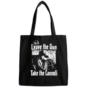 Discover The Godfather Clemenza Leave The Gun Take The Cannoli Unisex Tote Bag