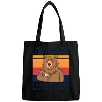 Discover That's What I Do I Drink Bourbon Tote Bag I Hate People bear Tote Bag