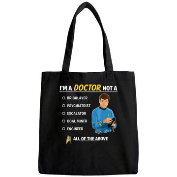 Discover Star Trek Original Series McCoy I'm A Doctor Graphic Tote Bag