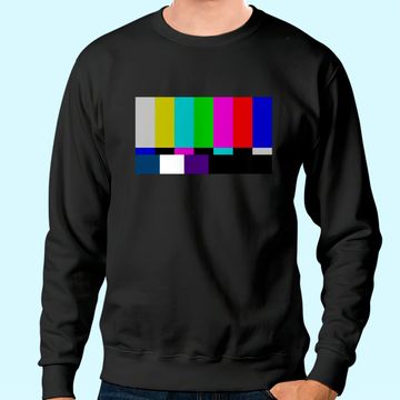 Discover No Signal Television Screen Color Bars Test Pattern Sweatshirt