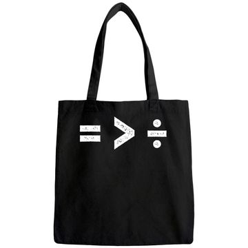 Discover Equality is Greater Than Division Symbols Tote Bag
