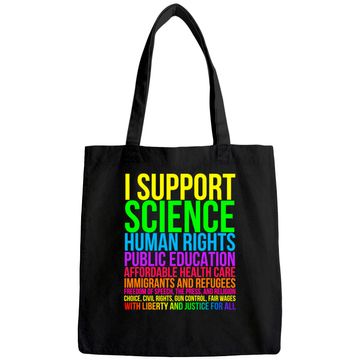 Discover Science Human Rights Education Health Care Freedom Message Tote Bag