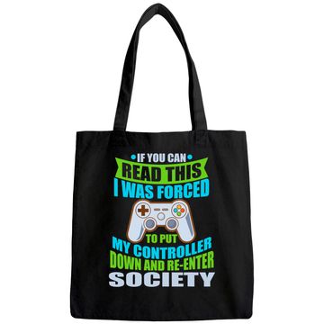Discover Put Controller Down Re-Enter Society Funny Gamer Tote Bag Tote Bag