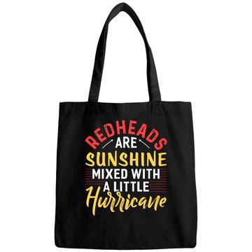 Discover Redheads Are Sunshine Mixed With A Little Hurricane Tote Bag