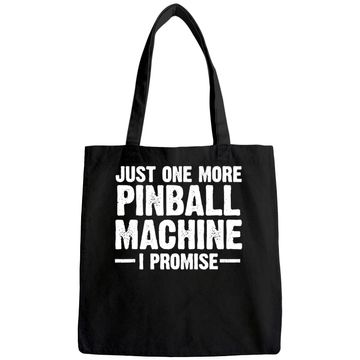 Discover Pinball Machine Collecting Just One More Arcade Game Tote Bag