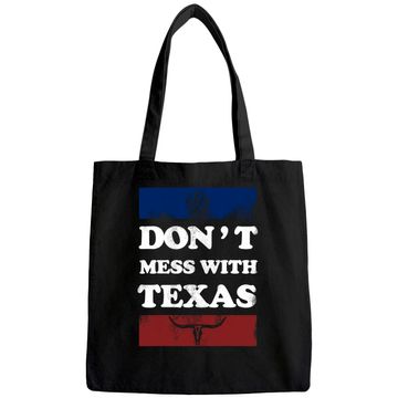 Discover Don't Mess With Texas Tote Bag