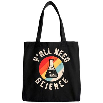 Discover Y'all Need Science Tote Bag