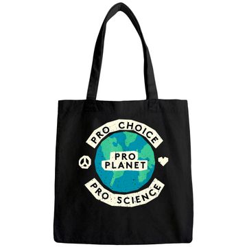 Discover Pro Choice Climate Change Environmentalist Earth  Tote Bag