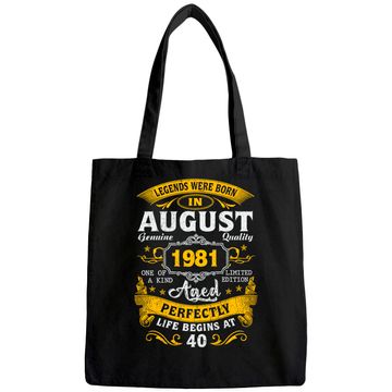 Discover Legends Born In August 1981 40th Birthday 40 Years Old Tote Bag