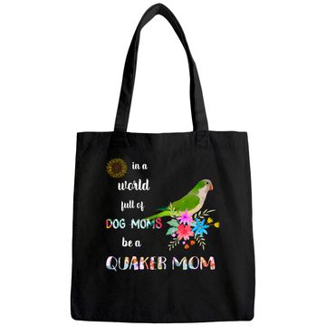 Discover Be A Green Quaker Parrot Bird Mom Mother Tote Bag