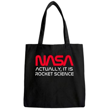 Discover NASA Actually It Is Rocket Science Tote Bag