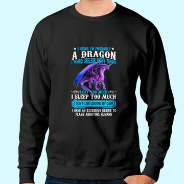 Discover I'm Probably A Dragon Lovers Gift Sweatshirt