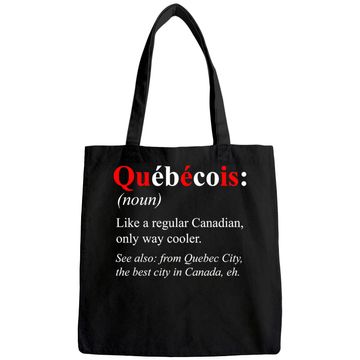 Discover Canada Quebec City Design - Quebecois Definition Tote Bag